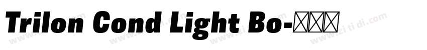 Trilon Cond Light Bo字体转换